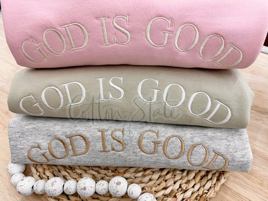 God is Good Crewneck Sweatshirt